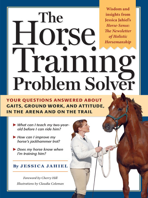 Title details for The Horse Training Problem Solver by Cherry Hill - Available